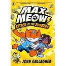 Max Meow Book 5: Attack… (John Gallagher)