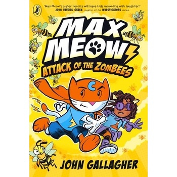Max Meow Book 5: Attack… (John Gallagher)