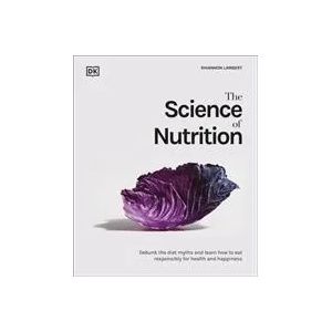 The Science of Nutrition (ISBN: 9780241506462)