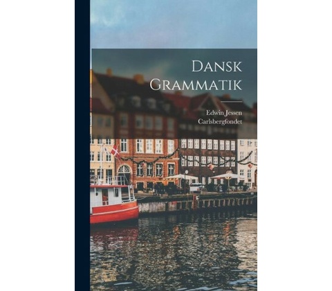Dansk Grammatik