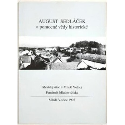 August Sedláček a pomocné vědy historické