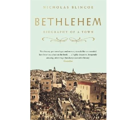 Bethlehem - Nicholas Blincoe