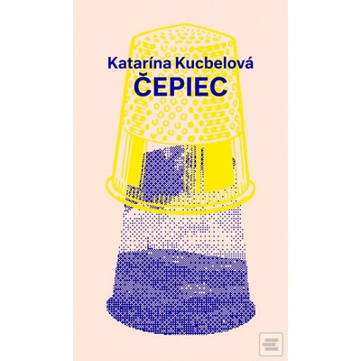 Čepiec - Katarína Kucbelová