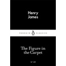 The Figure in the Carpet - Little Black Classi... - Henry James