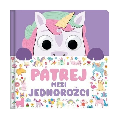 Pátrej mezi jednorožci - Claire Mowat