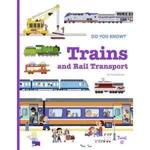 Do You Know? : Trains and Rail Transport | Benoist, Cé cile (ISBN: 9782408037550)