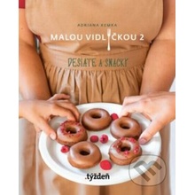 Malou vidličkou 2 (Desiate a snacky) - Adriana Kemka