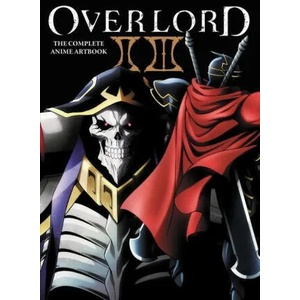 Overlord: The Complete Anime Artbook II III | Hobby Book Editorial Department (ISBN: 9781975314354)