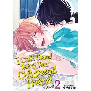 I Can't Stand Being Your Childhood Friend Vol. 2 (2026)