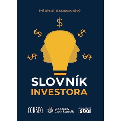 Slovník investora - Michal Stupavský