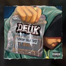 Delik - Trash Talk Tape CD
