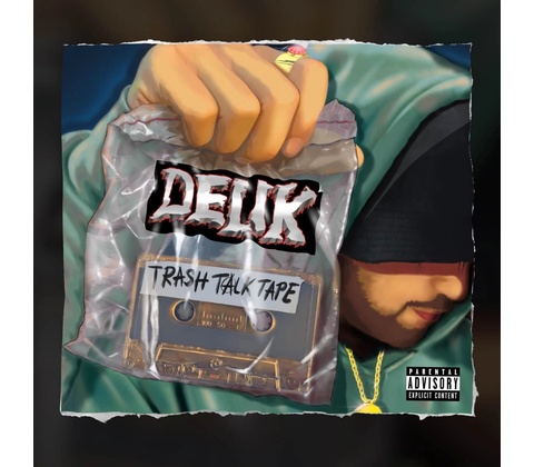 Delik - Trash Talk Tape CD