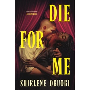 Die For Me (ISBN: 9781529448559)