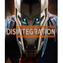 Disintegration