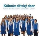 KUHNUV DETSKY SBOR: CZECH PHILHARMONIC CHILDREN'S CHOIR CD
