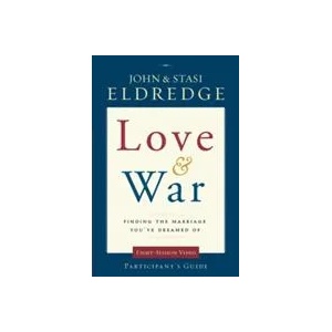 Love and War Participant's Guide | Stasi Eldredge (ISBN: 9780310329213)