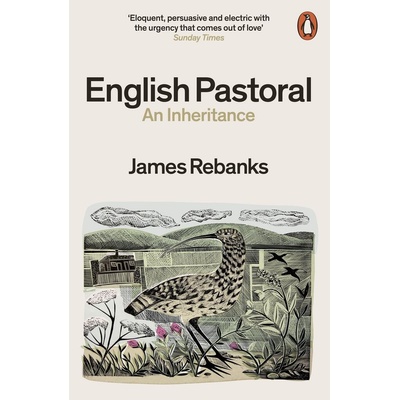 English Pastoral - James Rebanks