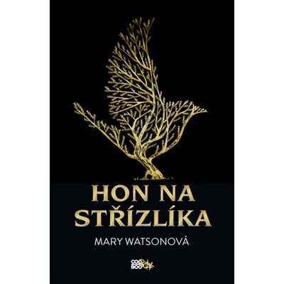 Hon na střízlíka - Mary Watson