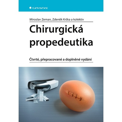 Chirurgická propedeutika - Zdeněk Krška, Miroslav Zeman