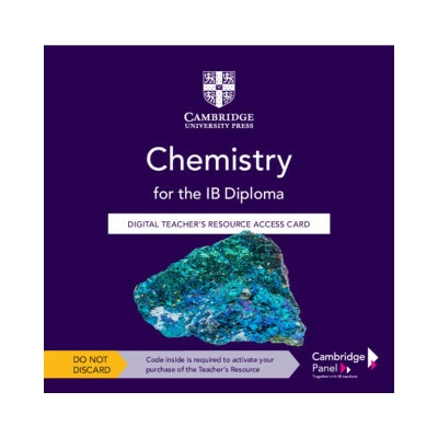Chemistry for the IB Diploma Digital Teacher's Resource Access Card