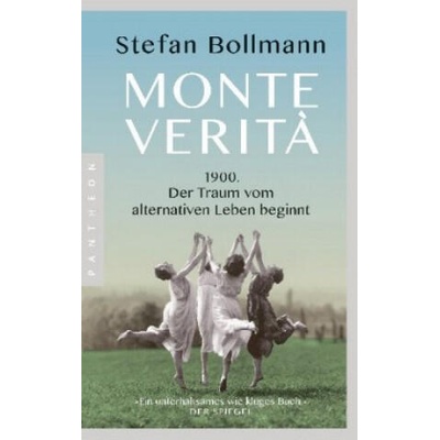 Monte Verit? | Stefan Bollmann