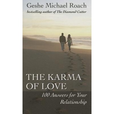 Diamond Cutter Pr The Karma of Love | Geshe Michael Roach