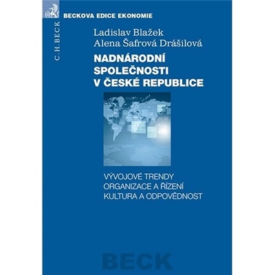 Nadnárodní společnosti v České republice - Ladislav Blažek, Alena Šafrová Drášilová