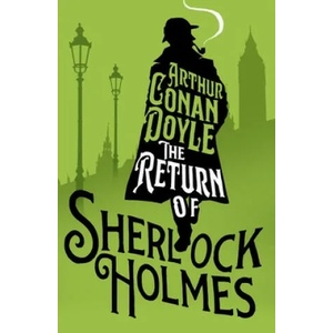 Return of Sherlock Holmes | CONAN DOYLE ARTHUR (ISBN: 9781847498434)