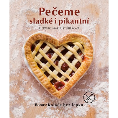 Pečeme sladké i pikantní