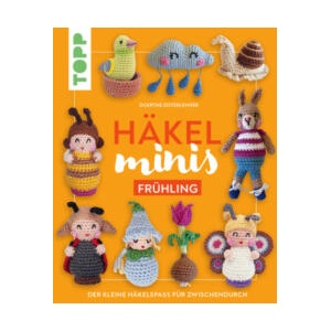 Häkel-Minis: Frühling | Doerthe Eisterlehner (ISBN: 9783735871138)