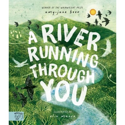 River Running Through You | Amy-Jane Beer