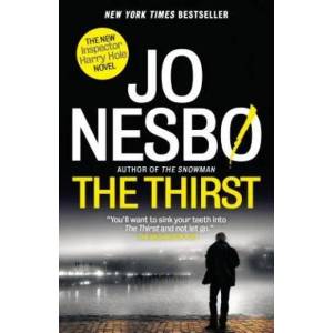 The Thirst: A Harry Hole Novel | Jo Nesbo, Neil Smith (ISBN: 9780804170222)