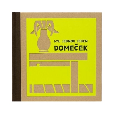 Byl jednou jeden domeček