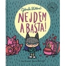 Nejdem a basta!
