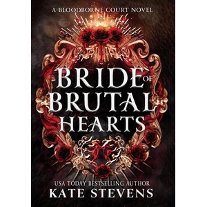 Bride of Brutal Hearts (ISBN: 9781990551147)