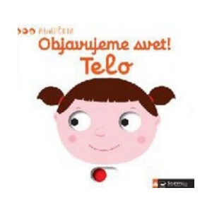 Objavujeme svet! Telo | neuvedený autor (2017)