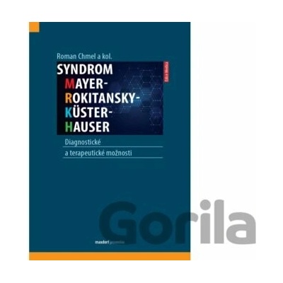 Syndrom MayerRokitanskyKüsterHauser