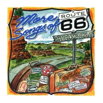 More Songs Of Route 66: Roadside Attractions - Various CD