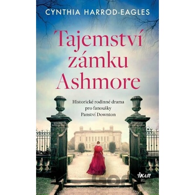 Tajemství zámku Ashmore - Cynthia Harrod-Eagles