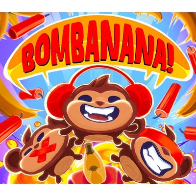 BOMBANANA!