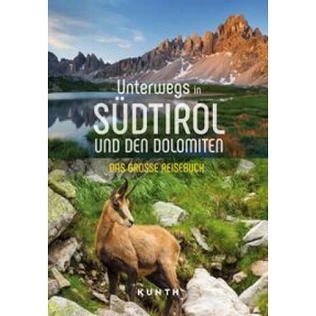KUNTH Unterwegs in Südtirol und den Dolomiten