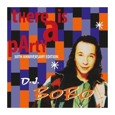 DJ BoBo - There Is A Party (30th Anniversary Edition) 2 LP