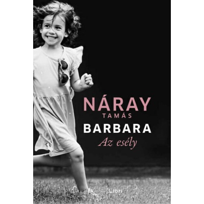 Barbara - Az esély 3.