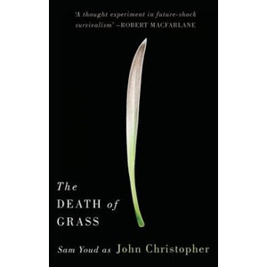 The Death of Grass (ISBN: 9781911410003)