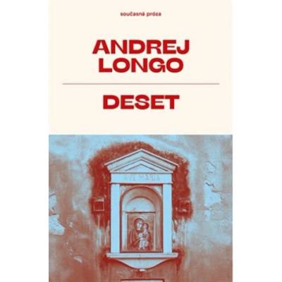 Deset - Andrej Longo