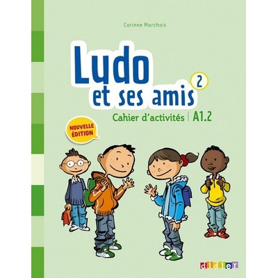 Ludo et ses amis 2 Pracovní sešit