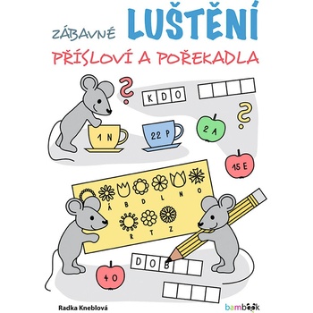 Zábavné luštění – přísloví a pořekadla