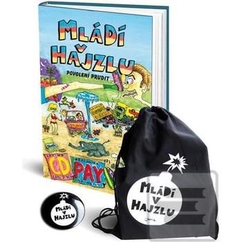 Mládí v hajzlu - Povolení prudit + batoh