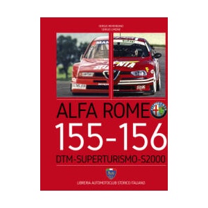 Alfa Romeo 155-156. DTM-Superturismo-S2000. Ediz. italiana e inglese | Sergio Remondino, Sergio Limone (2024)