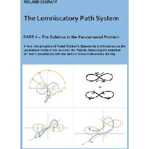 The Lemniscatory Path System - Part 4 (ISBN: 9783696303945)